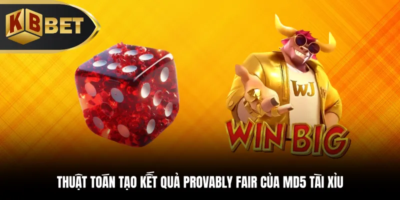 Thuật toán tạo kết quả provably fair của MD5 tài xỉu