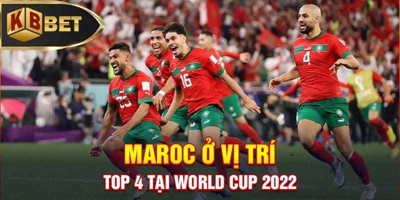 Maroc ở vị trí Top 4 tại World Cup 2022